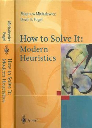 How to Solve It: Modern Heuristics (1st ed.)