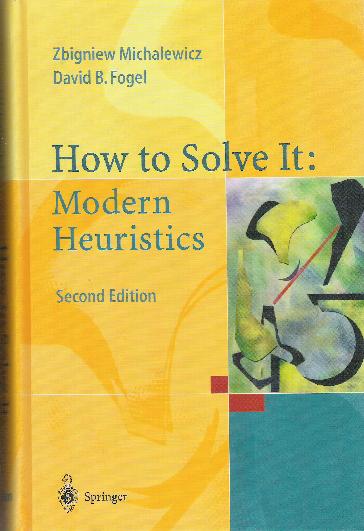 How to Solve It: Modern Heuristics (2nd ed.)